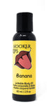 . Hooker Lips ~ Banana - Lickable Body Oil