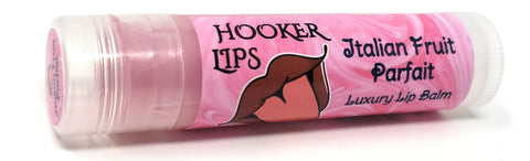 Hooker Lips ~ Italian Fruit Parfait - Luxury Lip Balm (QTY 1)